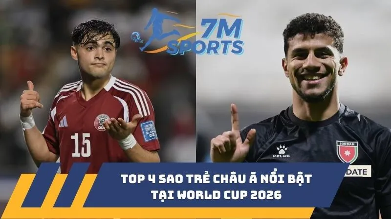 Top 4 sao trẻ châu Á nổi bật tại World Cup 2026